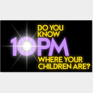 DO YOU KNOW WHERE YOUR CHILDREN ARE? Posters and Art